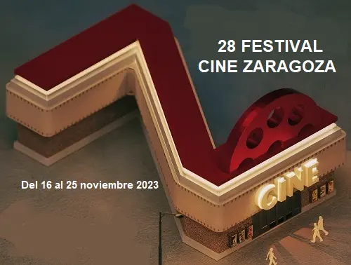 28º Festival Cine Zaragoza